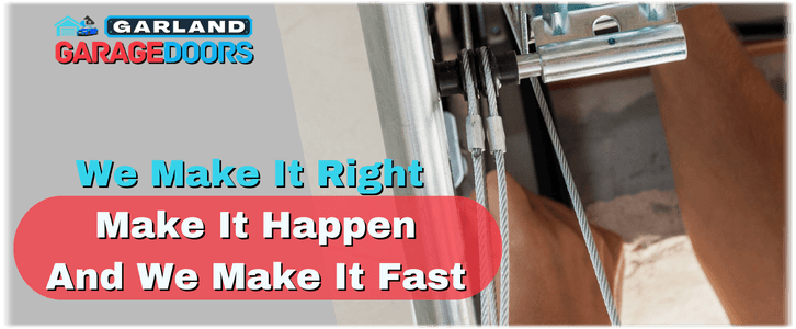 Garage Door Cable Replacement Garland TX