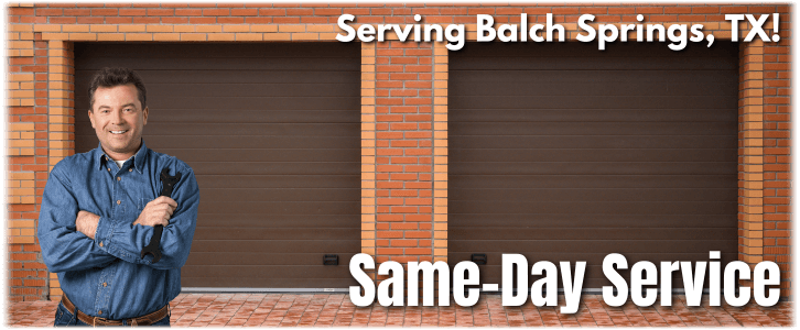 Garage Door Repair Balch Springs TX